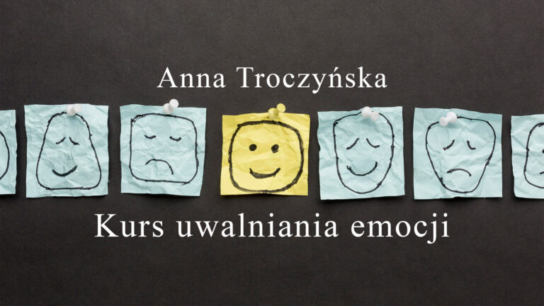 Kurs uwalniania emocji